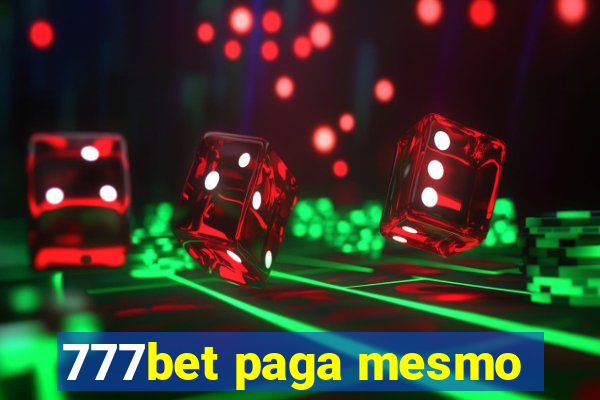 777bet paga mesmo